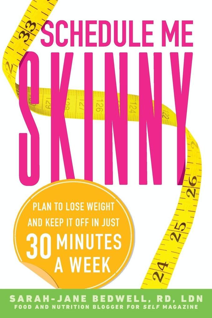 Schedule Me Skinny