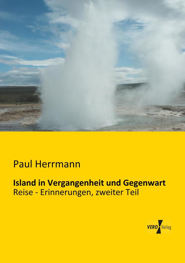 Island in Vergangenheit und Gegenwart - Paul Herrmann