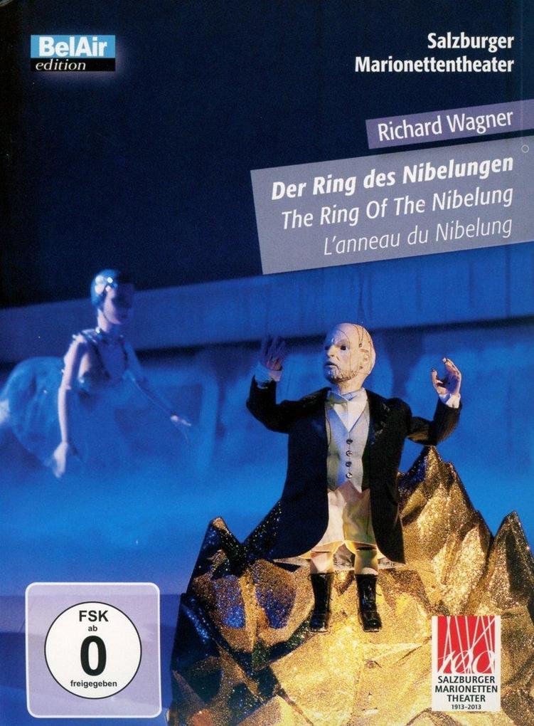 Der Ring Des Nibelungen - Salzburger Marionettentheater