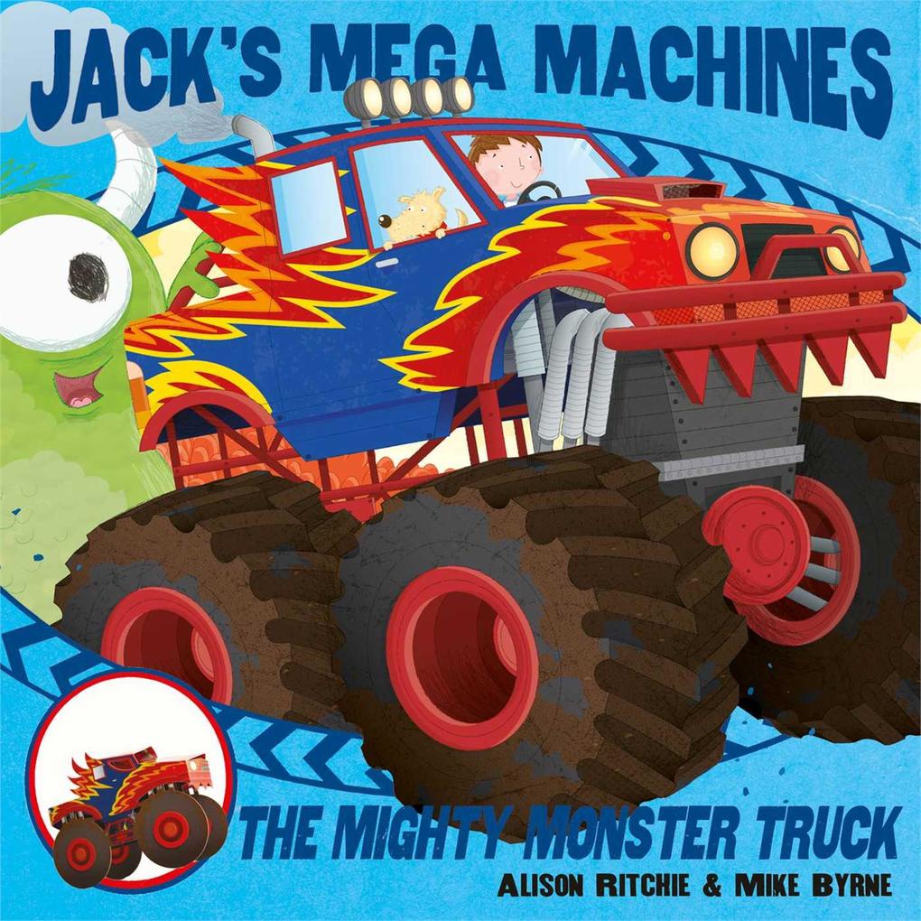 Jack‘s Mega Machines: Mighty Monster Truck