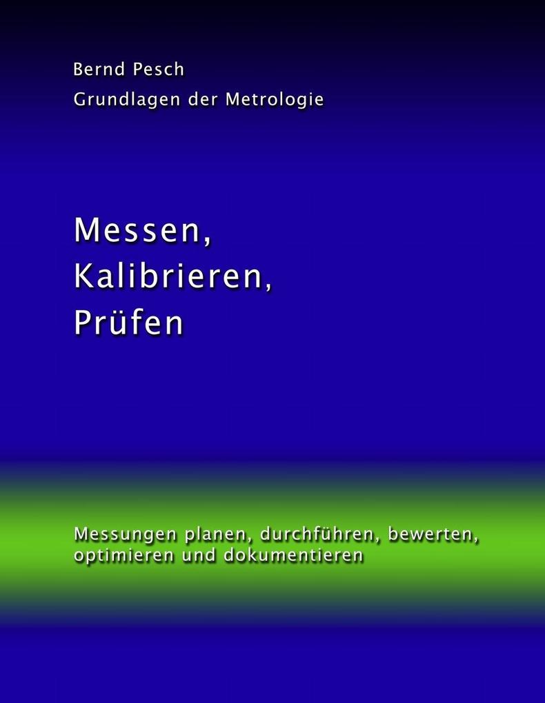 Messen Kalibrieren Prüfen