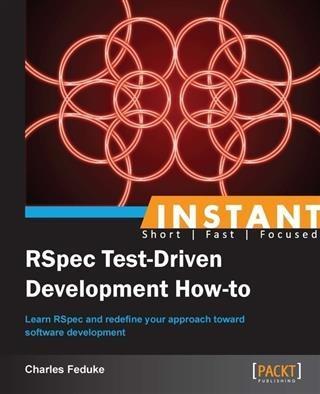 Instant RSpec Test-Driven Development How-to