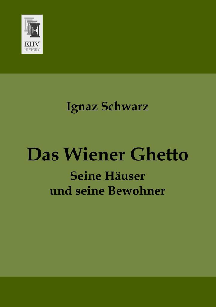 Das Wiener Ghetto