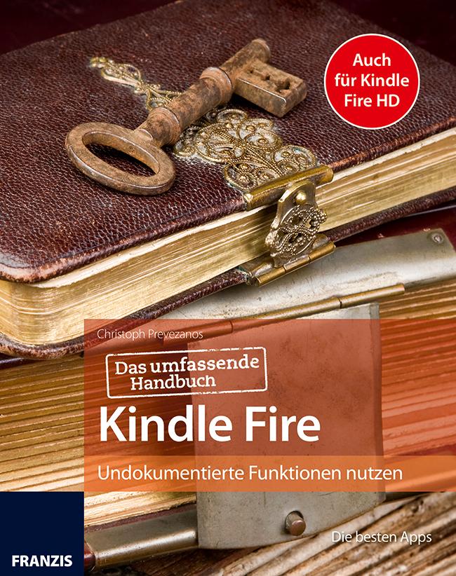 Das umfassende Handbuch Kindle Fire