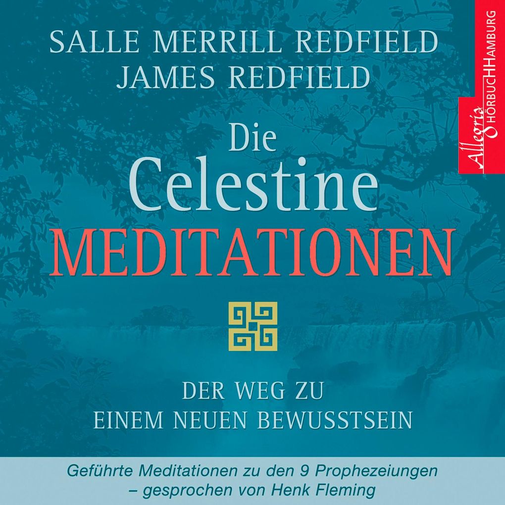 Die Celestine Meditationen
