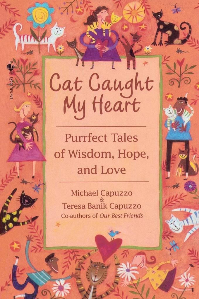 Cat Caught My Heart