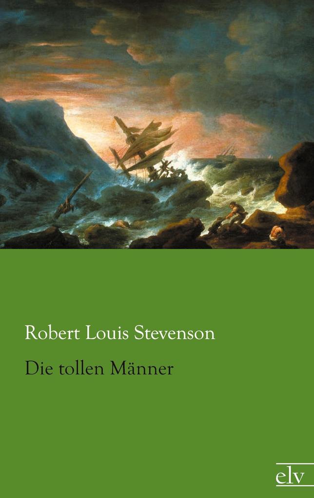 Die tollen Männer