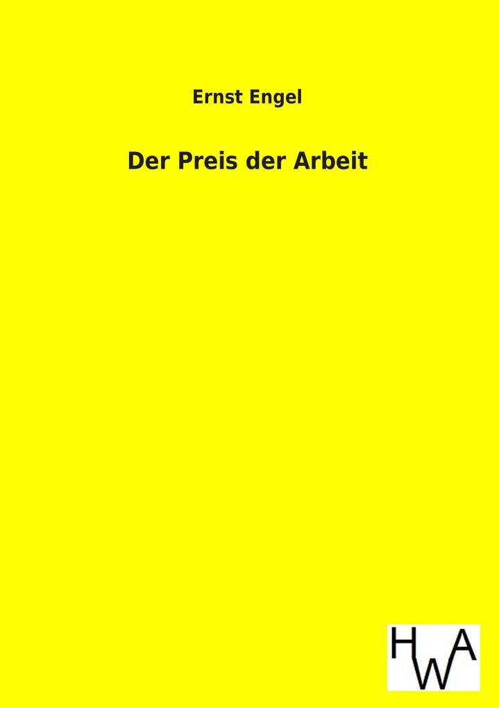 Der Preis der Arbeit