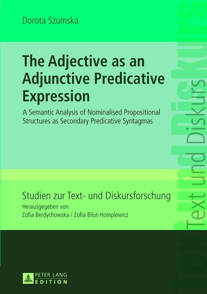 The Adjective as an Adjunctive Predicative Expression