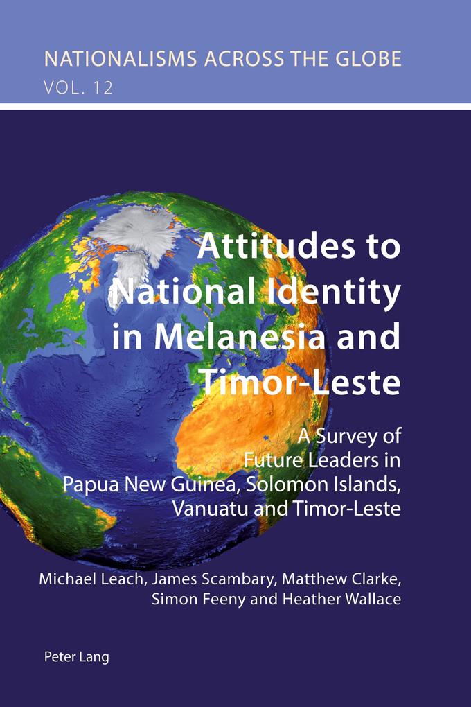 Attitudes to National Identity in Melanesia and Timor-Leste