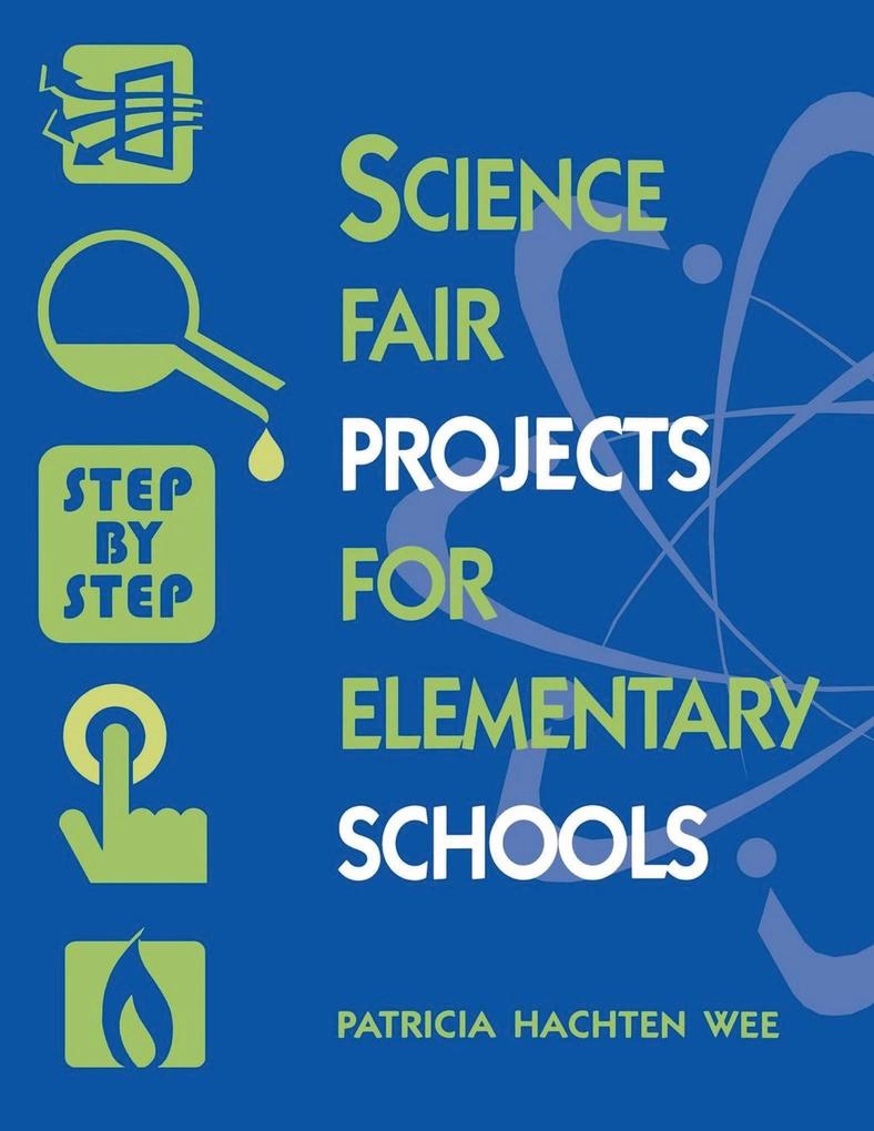 Science Fair Projects for Elementary Schools