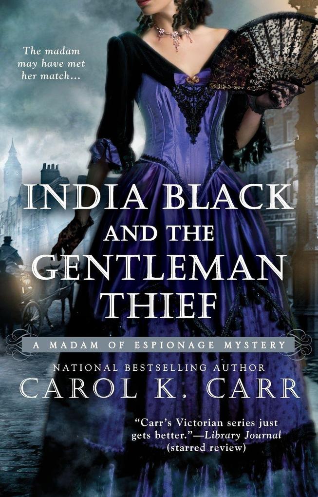 India Black and the Gentleman Thief
