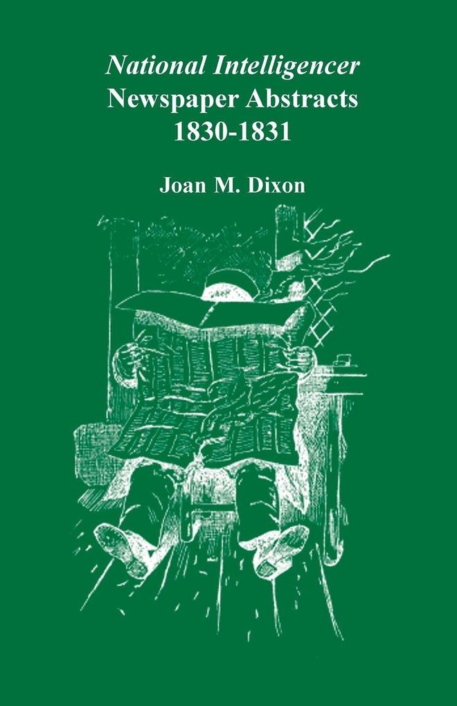 National Intelligencer Newspaper Abstracts 1830-1831