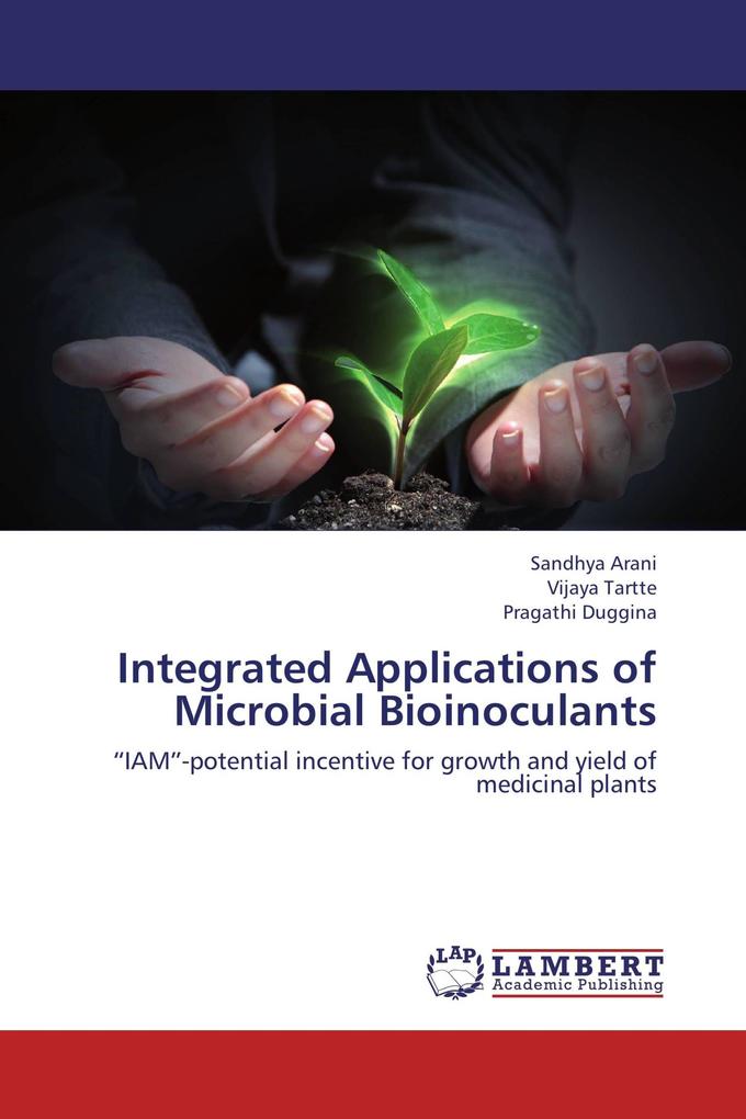 Integrated Applications of Microbial Bioinoculants