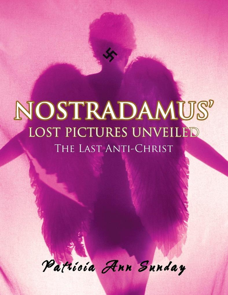 Nostradamus‘ Lost Pictures Unveiled