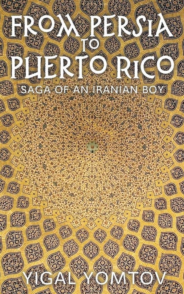 From Persia to Puerto Rico