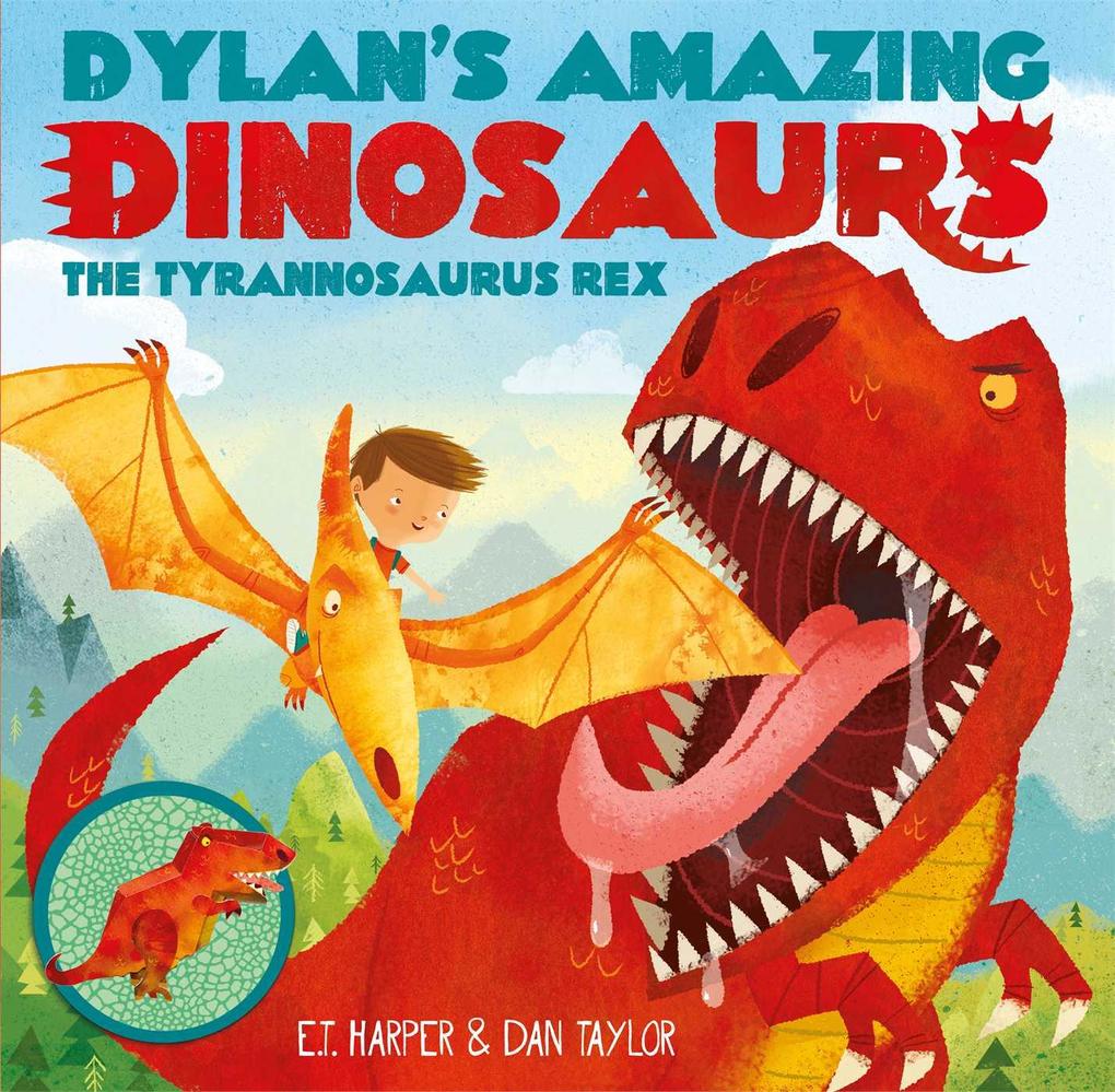 Dylan‘s Amazing Dinosaurs - The Tyrannosaurus Rex