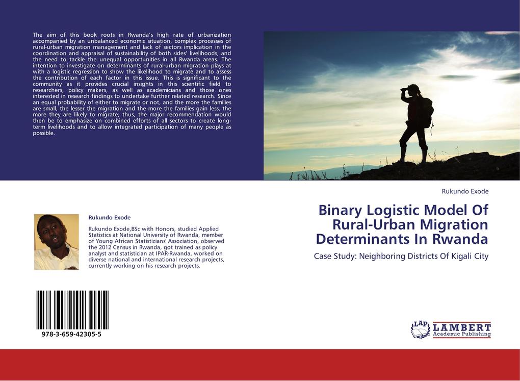 Binary Logistic Model Of Rural-Urban Migration Determinants In Rwanda