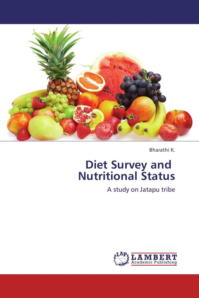 Diet Survey and Nutritional Status