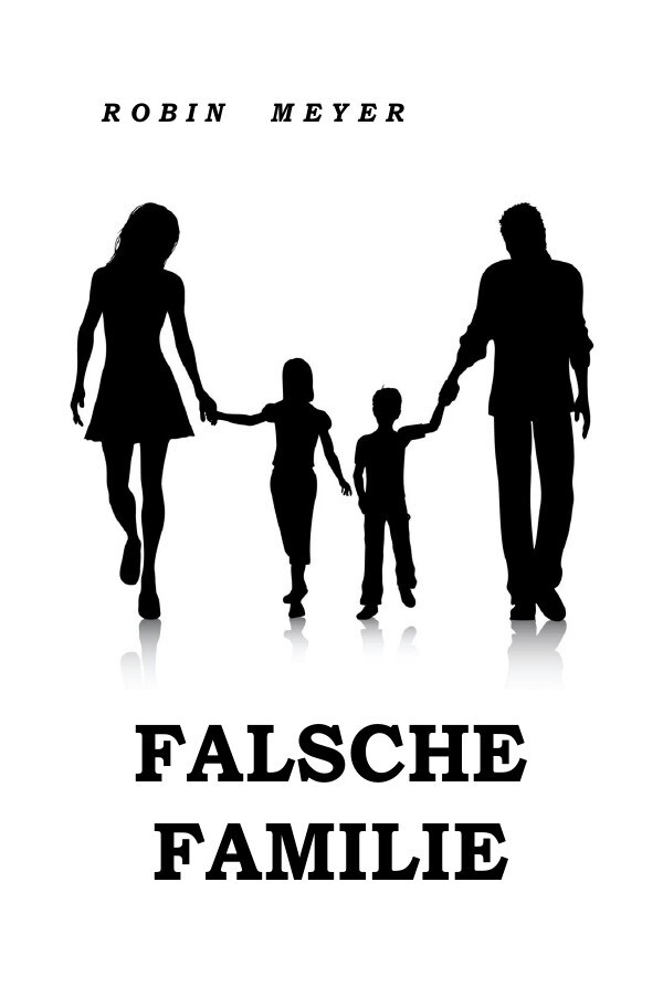 Image of Falsche Familie