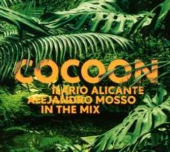 Cocoon Ibiza mixed by Ilario Alicante
