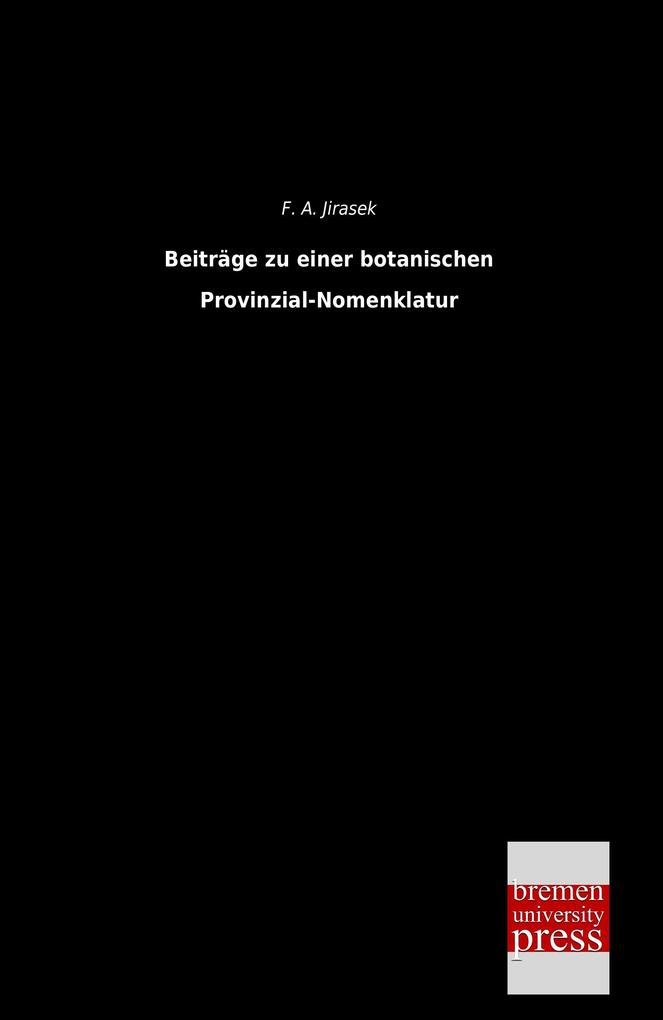 Beiträge zu einer botanischen Provinzial-Nomenklatur