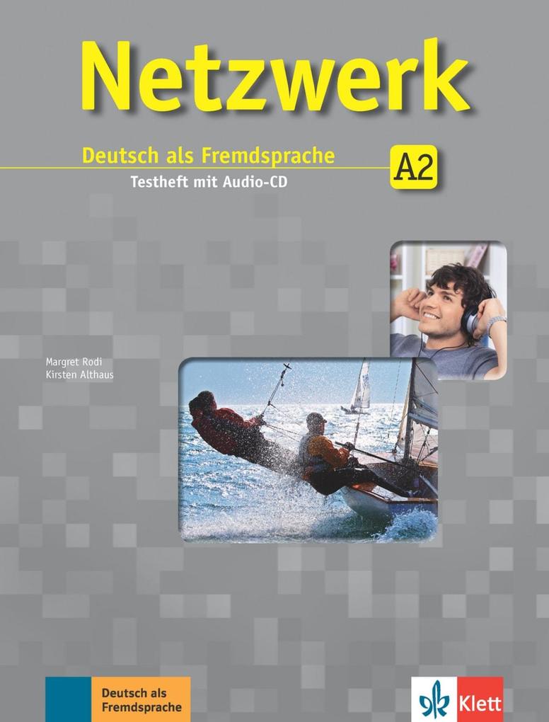 Netzwerk A2. Testheft mit Audio-CD - Kirsten Althaus/ Margret Rodi