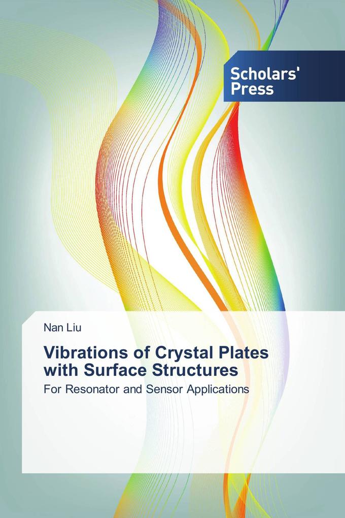 Vibrations of Crystal Plates with Surface Structures