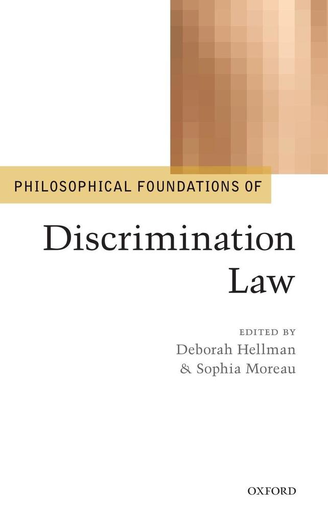 PHILOSOPHICAL FOUNDAT DISCRIM LAW PF C