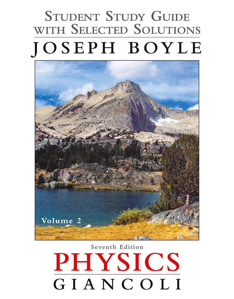 Student Study Guide and Selected Solutions Manual for Physics: Principles with Applications Volume 2