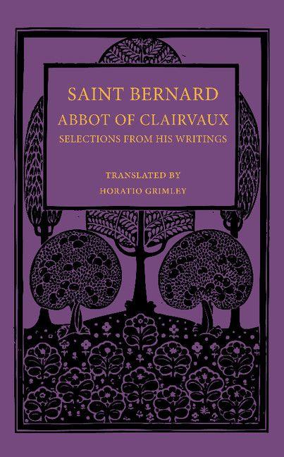 Saint Bernard Abbot of Clairvaux