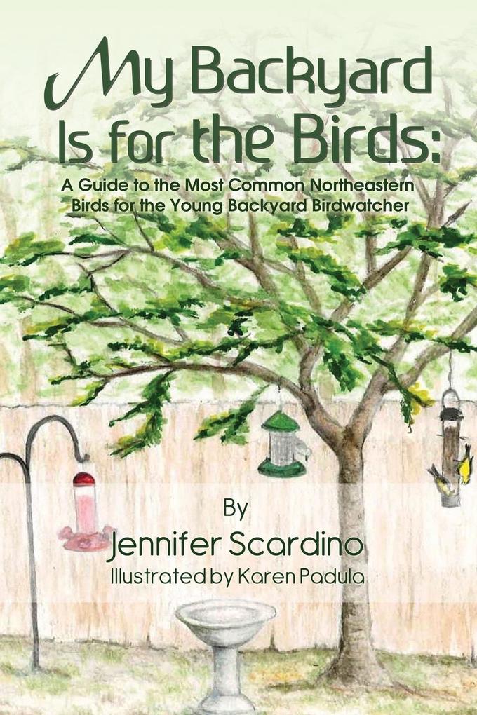 My Backyard Is for the Birds