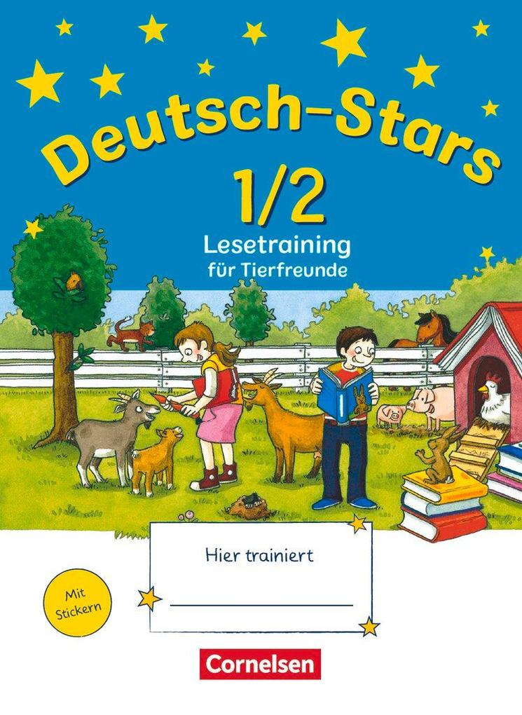 Deutsch-Stars 1./2. Schuljahr. Lesetraining für Tierfreunde