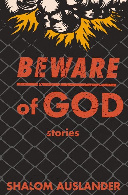 Beware Of God - Shalom Auslander