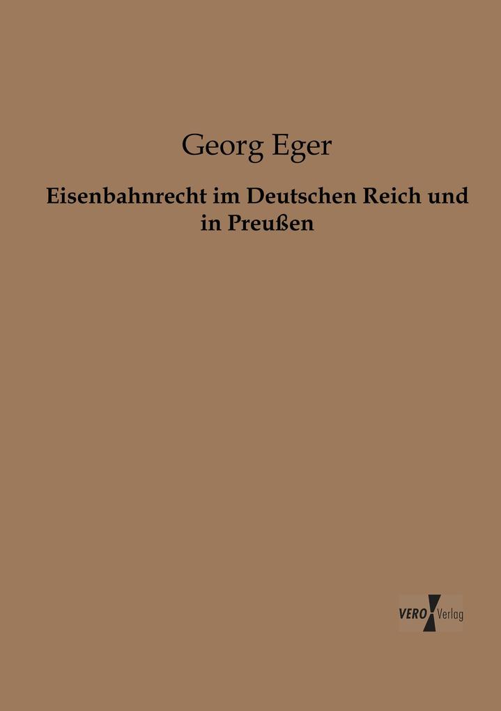 Eisenbahnrecht im Deutschen Reich und in Preußen