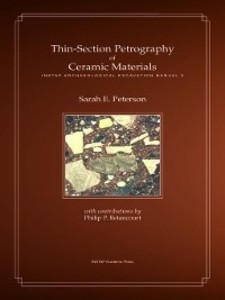 Thin-Section Petrography of Ceramic Materials als eBook Download von Sarah E. Peterson, Philip P. Betancourt - Sarah E. Peterson, Philip P. Betancourt