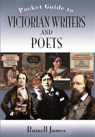 POCKET GUIDE TO VICTORIAN WRITERS AND POETS THE
