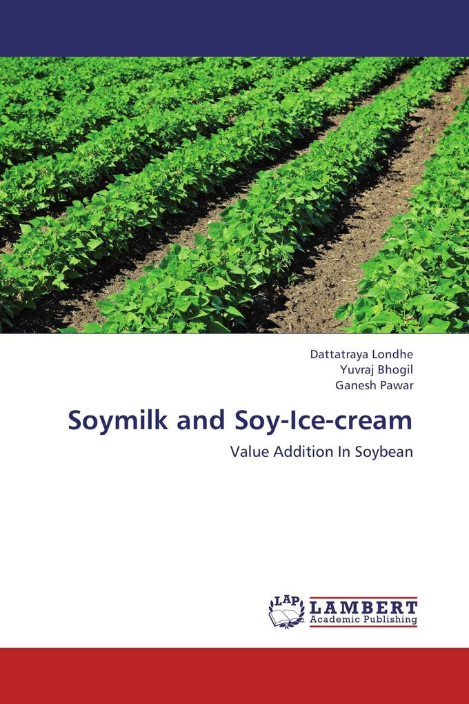 Soymilk and Soy-Ice-cream
