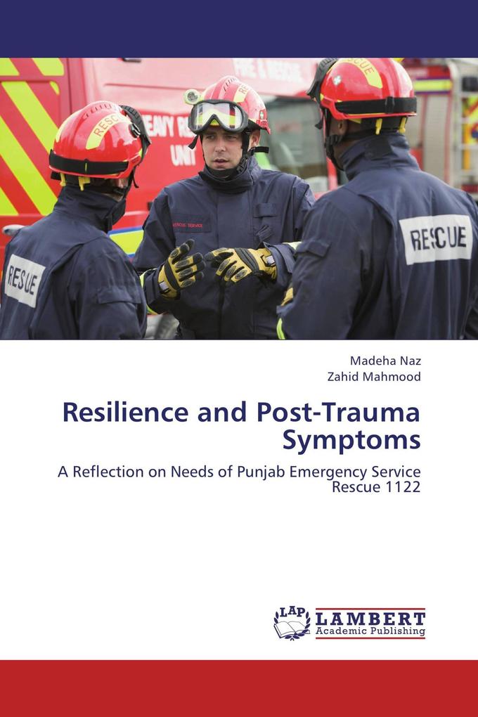 Resilience and Post-Trauma Symptoms