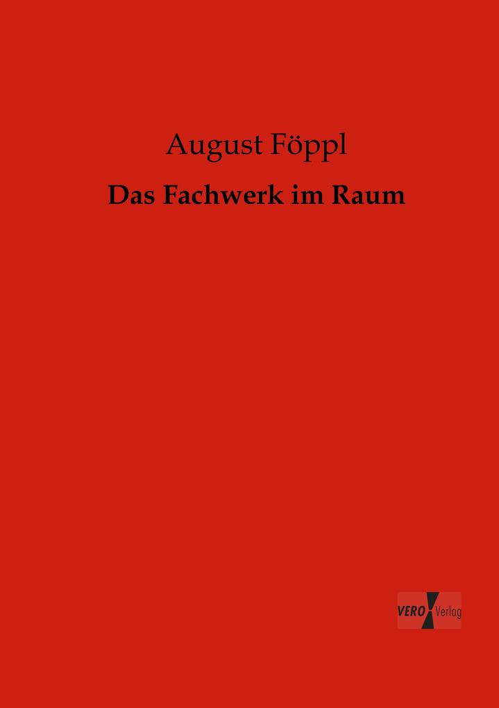 Das Fachwerk im Raum
