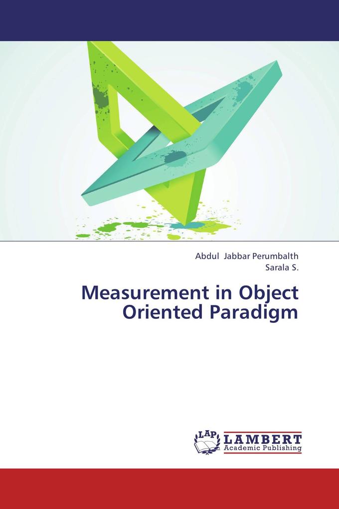 Measurement in Object Oriented Paradigm
