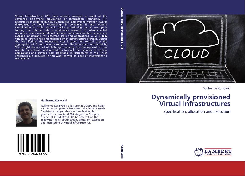 Dynamically provisioned Virtual Infrastructures