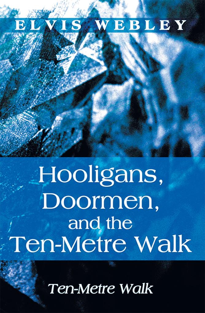 Hooligans Doormen and the Ten-Metre Walk