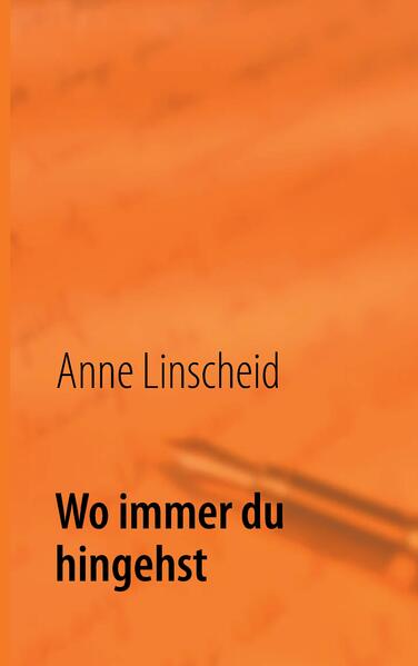 Wo immer du hingehst