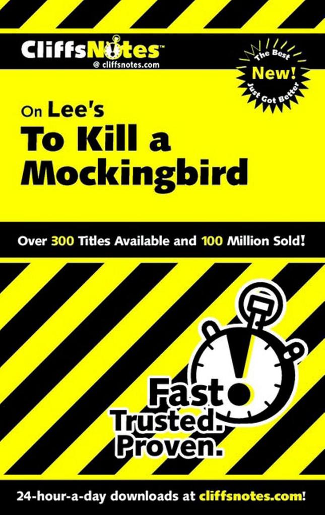CliffsNotes on Lee‘s To Kill a Mockingbird