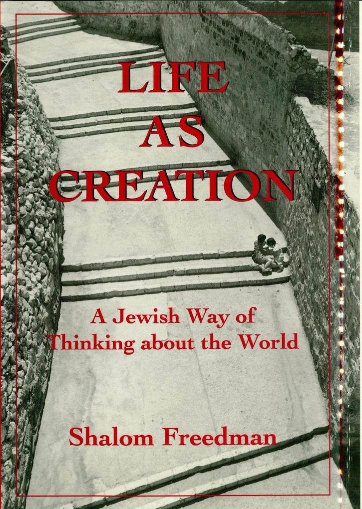 Life As Creation