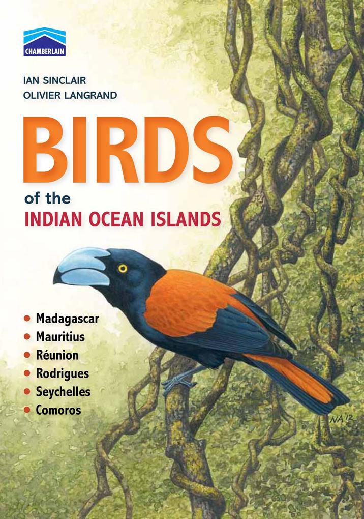 Chamberlain‘s Birds of the Indian Ocean Islands