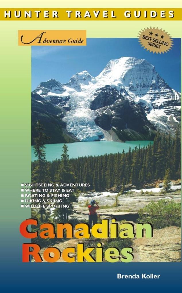 Canadian Rockies Adventure Guide