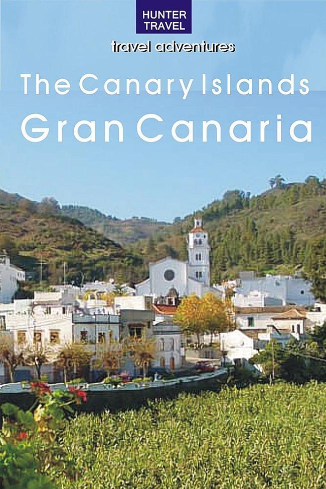 The Canary Islands: Gran Canaria