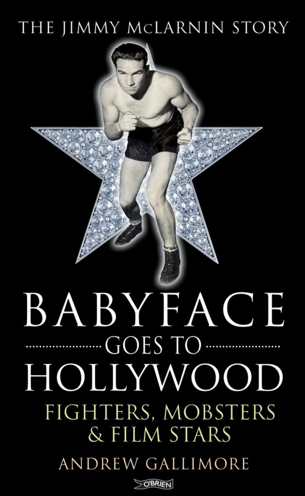 Babyface Goes to Hollywood - Andrew Gallimore